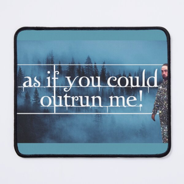 Item preview, As If You Could Outrun Me (Meme) designed and sold by JustABrokeFan.