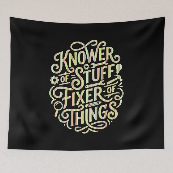 Item preview, Knower of Stuff Fixer of Things Funny DIY Typography Design - 1 designed and sold by My Cool Store.