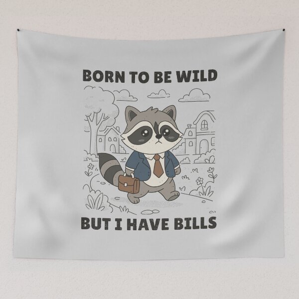 Item preview, I Have Bills designed and sold by GODZILLARGE.