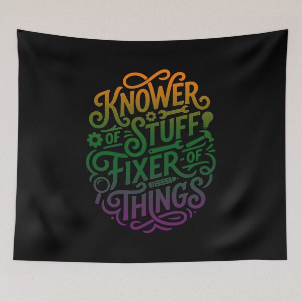 Item preview, Knower of Stuff Fixer of Things Funny DIY Typography Design - 3 designed and sold by My Cool Store.