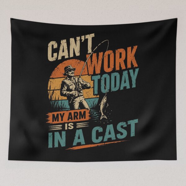 Item preview, Can't Work Today My Arm Is In A Cast Fisherman Angler Funny Fishing designed and sold by RetroMini2026.