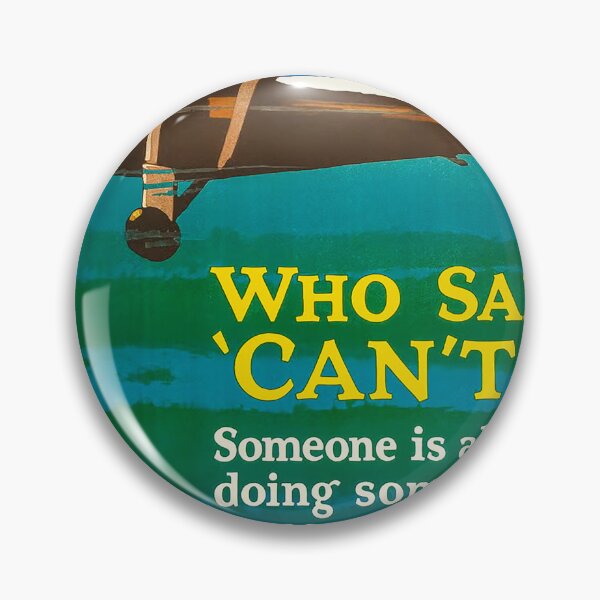 Item preview, Who Said Can't designed and sold by The Ravens Ballad.