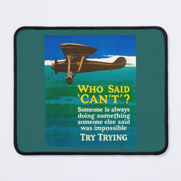 Item preview, Who Said Can't designed and sold by The Ravens Ballad.