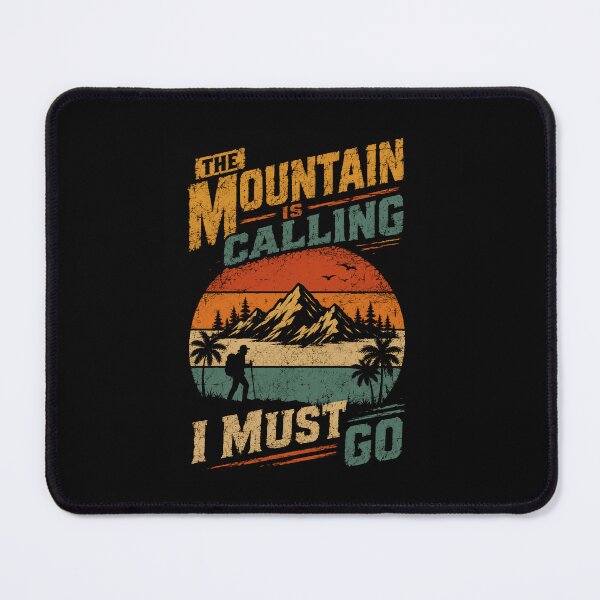 Item preview, The Mountain Is Calling I Must Go Hiking Adventure Nature Explorer designed and sold by RetroMini2026.