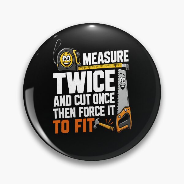 Item preview, Measure Twice and Cut Once Funny Woodworking designed and sold by wansilastomi.