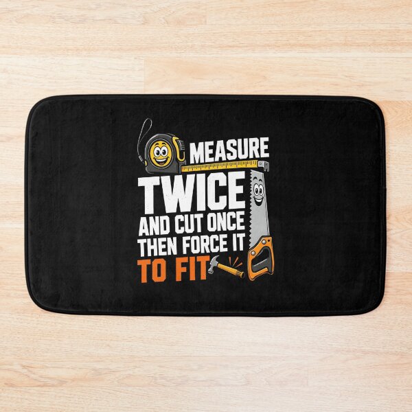 Item preview, Measure Twice and Cut Once Funny Woodworking designed and sold by wansilastomi.