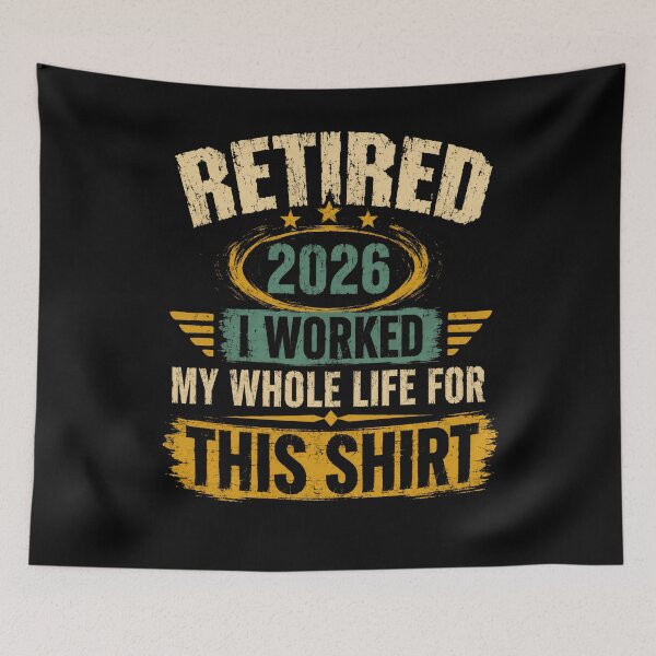 Item preview, Retired 2026 I Worked My Whole Life For This Shirt Funny Retirement Gift For Retirees designed and sold by RetroMini2026.