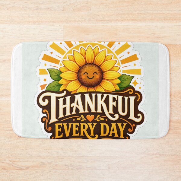 Item preview, Thankful Every Day designed and sold by MR4me.