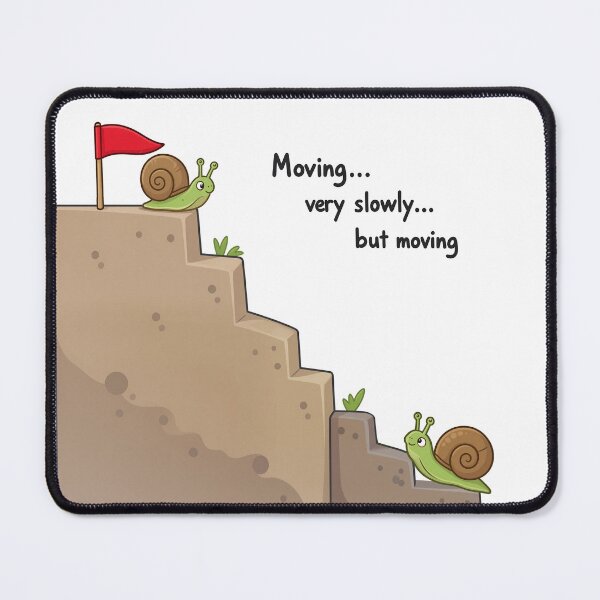Item preview, Moving… Very Slowly… But Moving designed and sold by Dandy Cube.