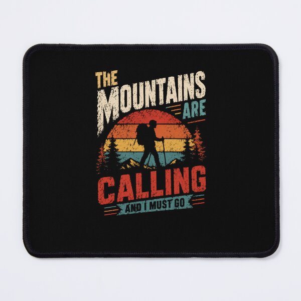 Item preview, The Mountains Are Calling And I Must Go | Mountain Hiking Outdoor Adventure Nature designed and sold by RetroMini2026.