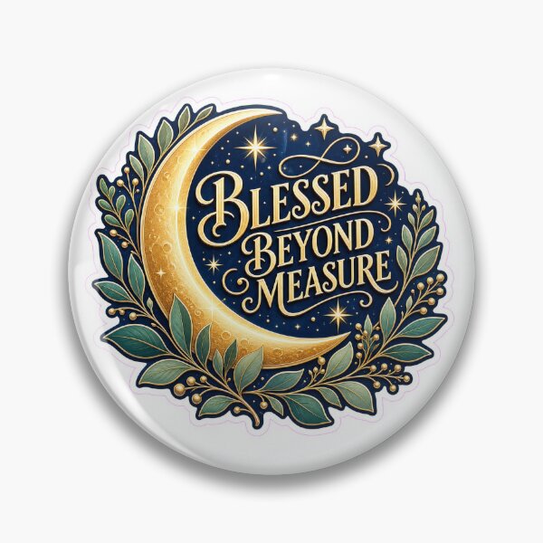 Item preview, Blessed Beyond Measure designed and sold by MR4me.