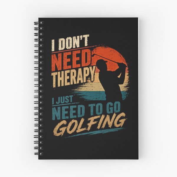 Item preview, I Don't Need Therapy I Just Need To Go Golfing Golfer Golf Lover Hobby designed and sold by RetroMini2026.