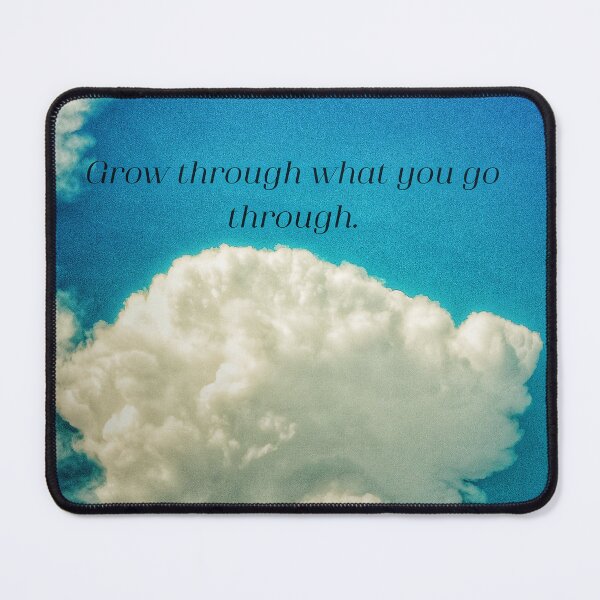 Item preview, Grow Through What You Go Through Sky Photography designed and sold by UltarOutfit.