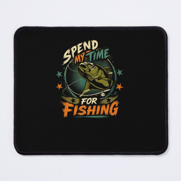 Item preview, Spend My Time For Fishing Fisherman Angler Hobby designed and sold by RetroMini2026.