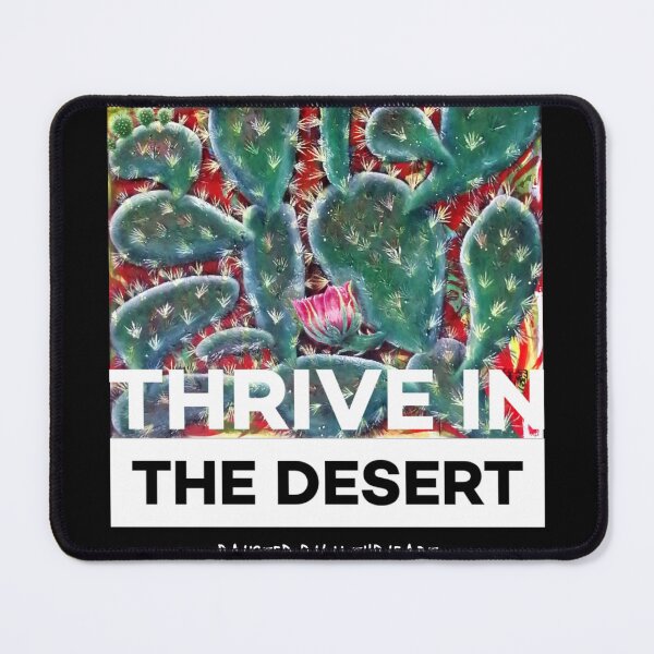 Item preview, Thrive in the desert designed and sold by tubieArtDesign.