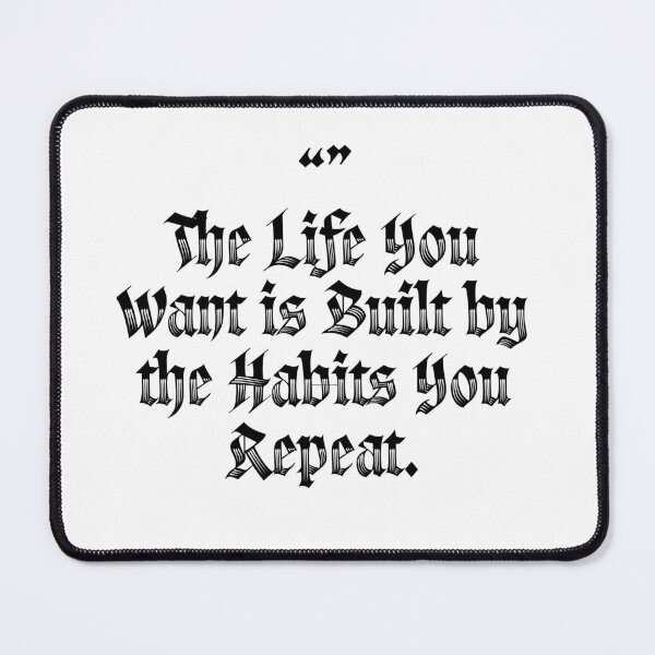 Item preview, the life built by habits designed and sold by rrgrapics.