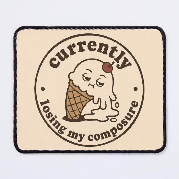 Item preview, Currently Losing My Composure – Cute Funny Ice Cream Mental Health Meltdown designed and sold by ShirtRemarks.
