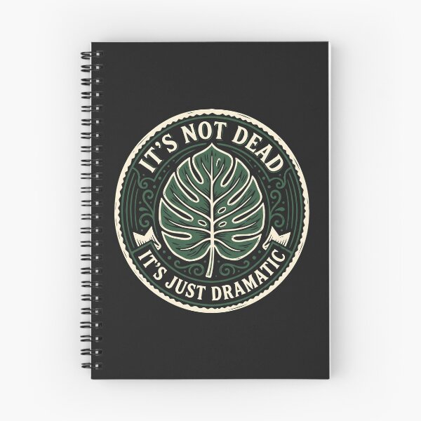 Item preview, Its Not Dead Its Just Dramatic Monstera designed and sold by SplashTastic.