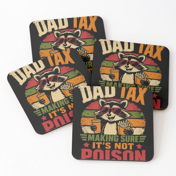 Item preview, Dad Tax Making Sure It's Not Poison Funny Dad Raccoon Father Humor designed and sold by SkeletonsDanger.