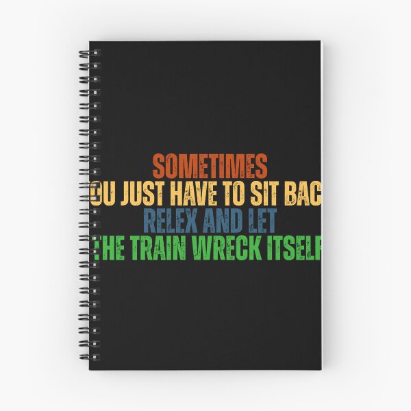 Item preview, Let The Train Wreck Itself designed and sold by Dondonmart.