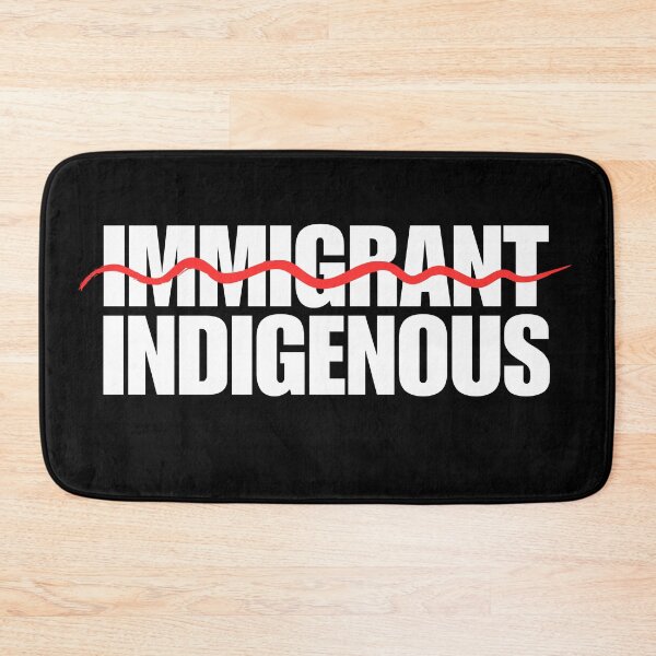 Item preview, Immigrant Indigenous designed and sold by Dondonmart.