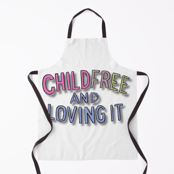 Item preview, Childfree and Loving it - Text Only designed and sold by Designs By Ms Mal_Tas.