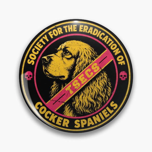 Item preview, Society for the Eradication of Cocker Spaniels, princess donut - Dungeon Crawler Carl designed and sold by RamblingsRose.