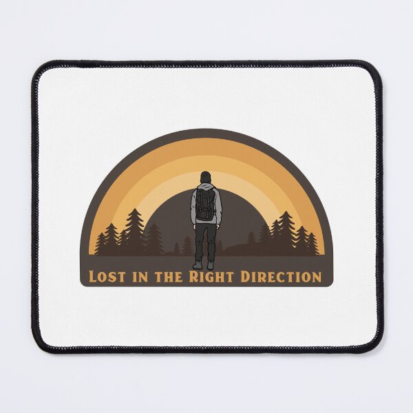 Item preview, Lost in the Right Direction Forest hiking designed and sold by RKDesignVault99.
