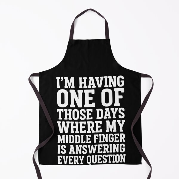 Item preview, I’m Having One Of Those Days – Funny Sarcastic Middle Finger Humor Quote designed and sold by PosiMCreations.