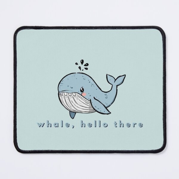 Item preview, Whale, Hello There designed and sold by TeeHee Puns.