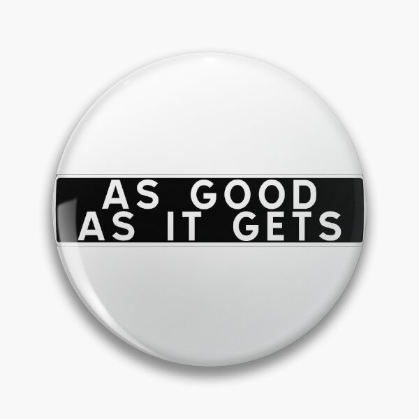 Item preview, As good as it gets designed and sold by ALF2023.