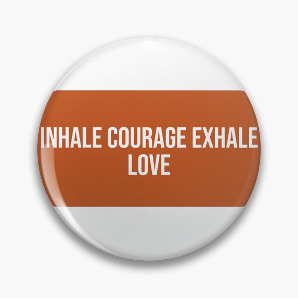 Artikelvorschau, "INHALE COURAGE EXHALE LOVE" Minimalist Quote Stic entworfen und verkauft von QuirkThreadsCo.