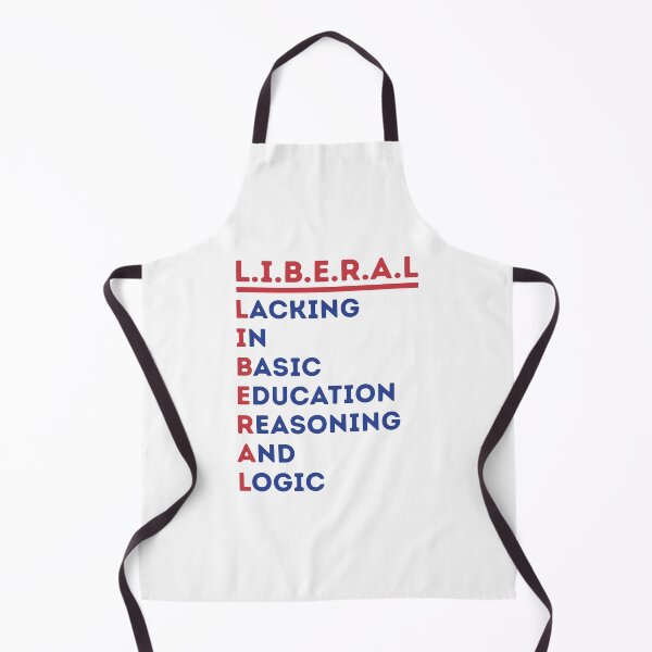 Item preview, Liberal Lacking In Basic Education Reasoning And Logic designed and sold by ajifujpost.
