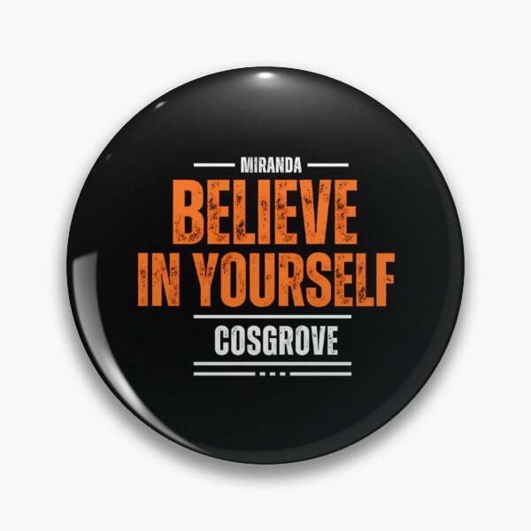 Item preview, Believe In Yourself Miranda Cosgrove designed and sold by nadavells.