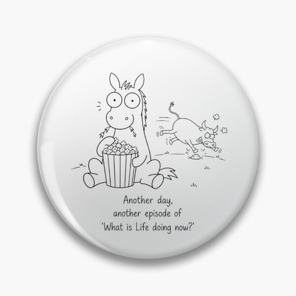 Item preview, Another day, another episode of 'What is Life doing now?'” designed and sold by byMosia.