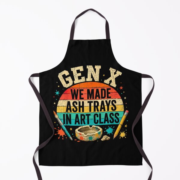 Item preview, Gen X We Made Ash Trays in Art Class Retro Nostalgia 70s 80s designed and sold by CherylCGarrison.