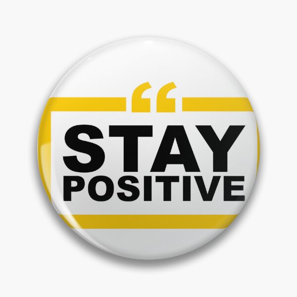 Item preview, Stay Positive Motivational Quote - Bold Typography Positive Vibes Desig designed and sold by Vibe--Vault.