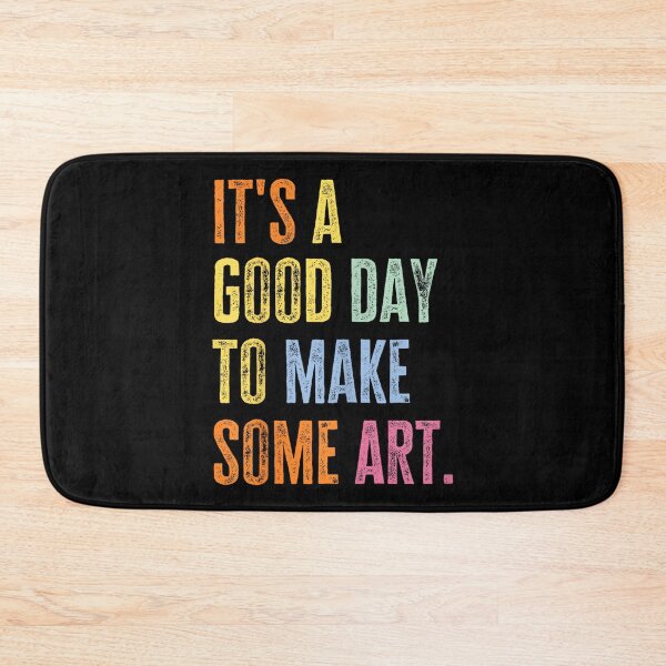 Item preview, It's A Good Day to Make Art Funny Artist Teacher Painter designed and sold by CherylCGarrison.