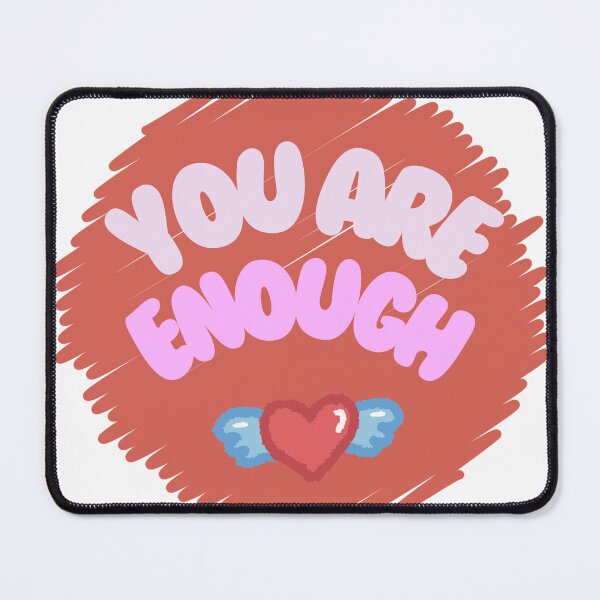 Item preview, You Are Enough Sticker Design designed and sold by HueGotThis.