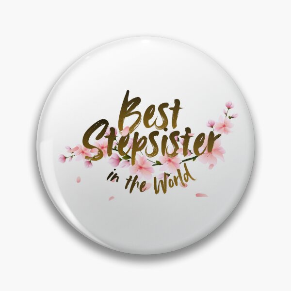Item preview, Best Stepsister in the world designed and sold by iRenza.