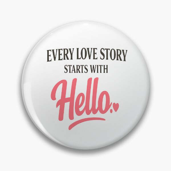 Item preview, Every Love Story Starts With Hello | Romantic Minimal Typography Design designed and sold by Lovestickerco.