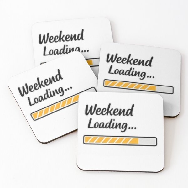 Item preview, Weekend Loading... Funny Weekend Quote | Friday Mood | Weekend Lover Gift | Loading Bar T-Shirt designed and sold by ser-Ile.