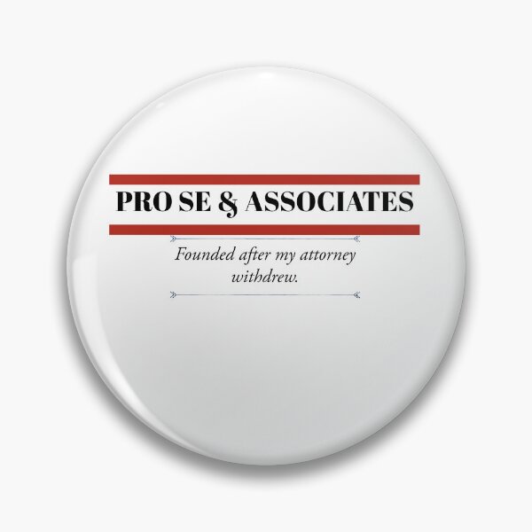 Item preview, Pro Se & Associates – Founded After My Attorney Withdrew | Funny Pro Se Litigant Legal Shirt designed and sold by Teale-Studio.