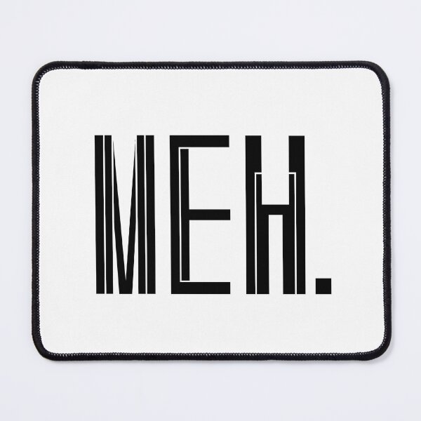 Item preview, Meh Typography Design, Bold Black Modern Lettering designed and sold by nimoxi.