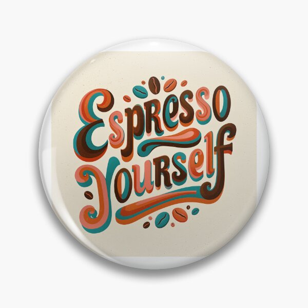 Item preview,  Retro Espresso Yourself Coffee Typography designed and sold by EgonZ9.