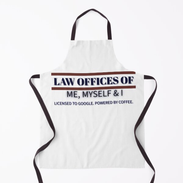 Item preview, Law Offices of Me, Myself & I – Licensed by Google, Powered by Coffee | Funny Legal Humor Shirt designed and sold by Teale-Studio.