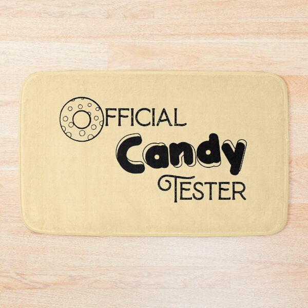 Item preview, Official Candy Tester designed and sold by QukiDesign.