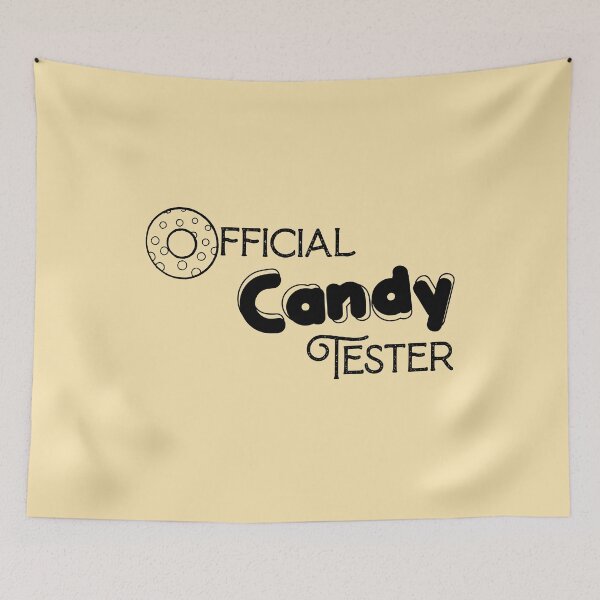 Item preview, Official Candy Tester designed and sold by QukiDesign.