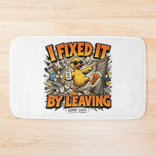 Item preview, I Fixed It By Leaving Funny Duck Office Meme | Sarcastic Comic designed and sold by Cavalier-org.