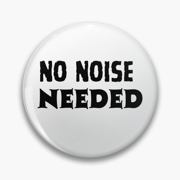 Item preview, No Noise Needed Minimalist Peaceful Deep Thinker Quote Tee designed and sold by FarazDesign110.